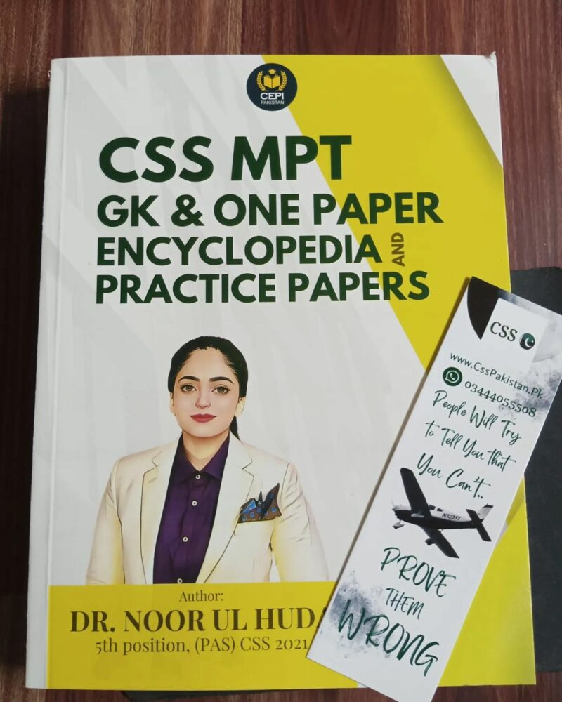 CSS MPT GK and One Paper Encyclopedia and Practice Papers by Dr. Noor-ul-Huda CEPI