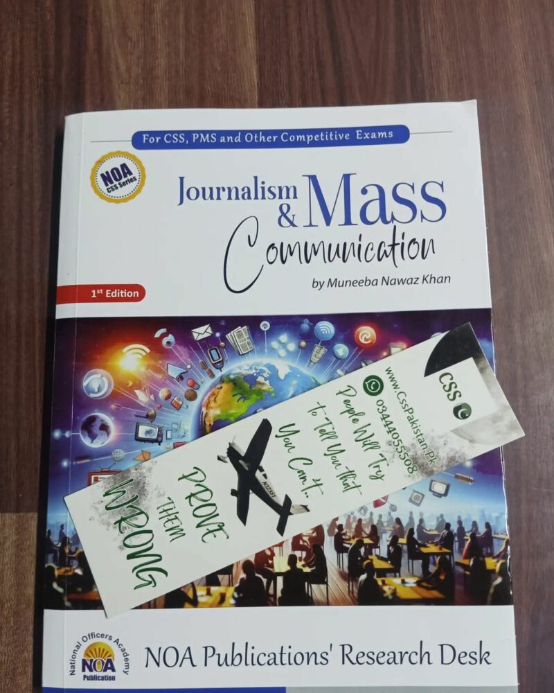 Journalism and Mass Communication by Muneeba Nawaz Khan NOA