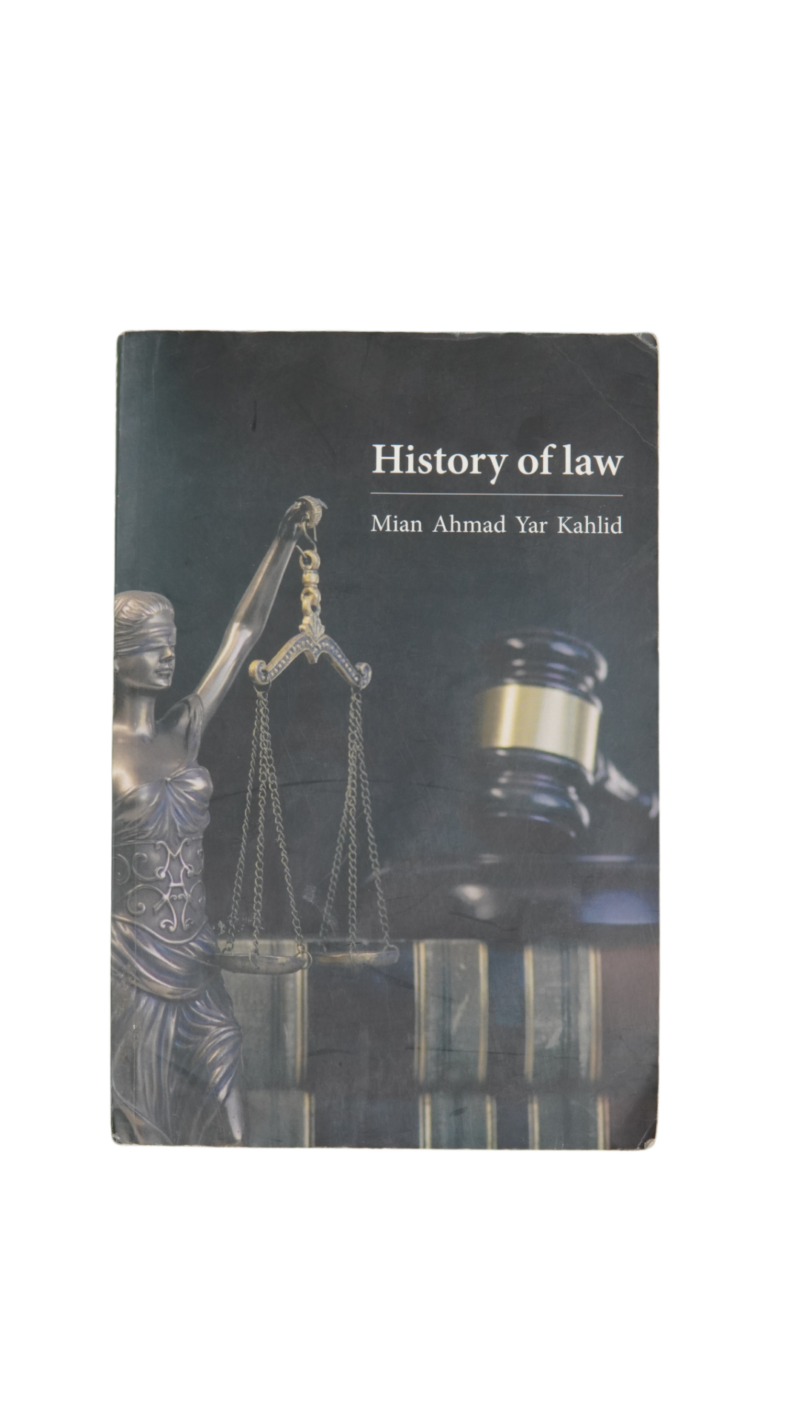 History Of Law By Mian Ahmad Yar Kahlid