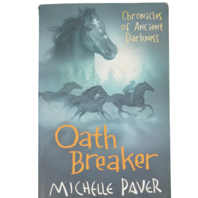 Chronicles Of Ancient Darkness Oath Breaker By Michelle Paver - Image 3