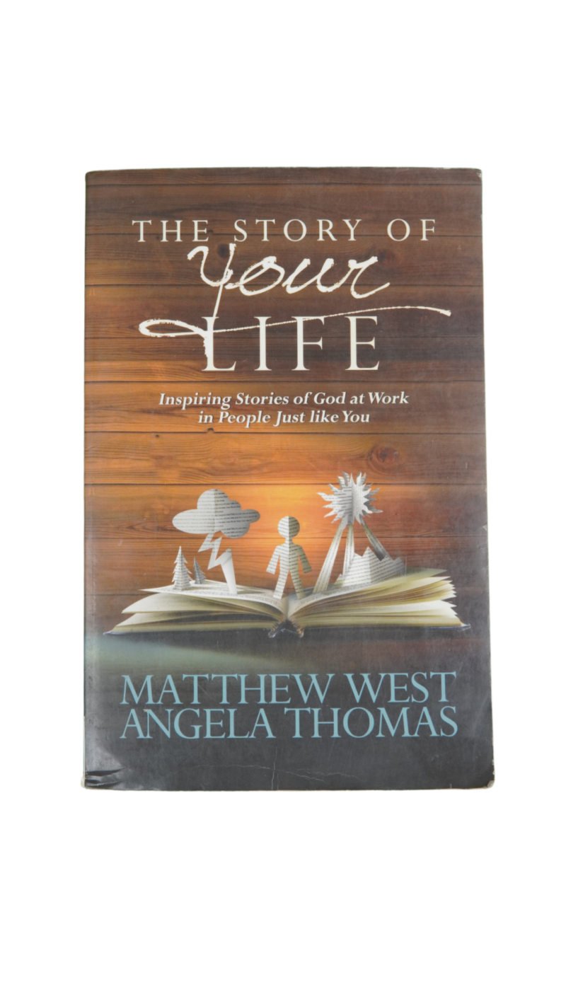 The Story Of Your Life By Matthew West, Angela Thomas
