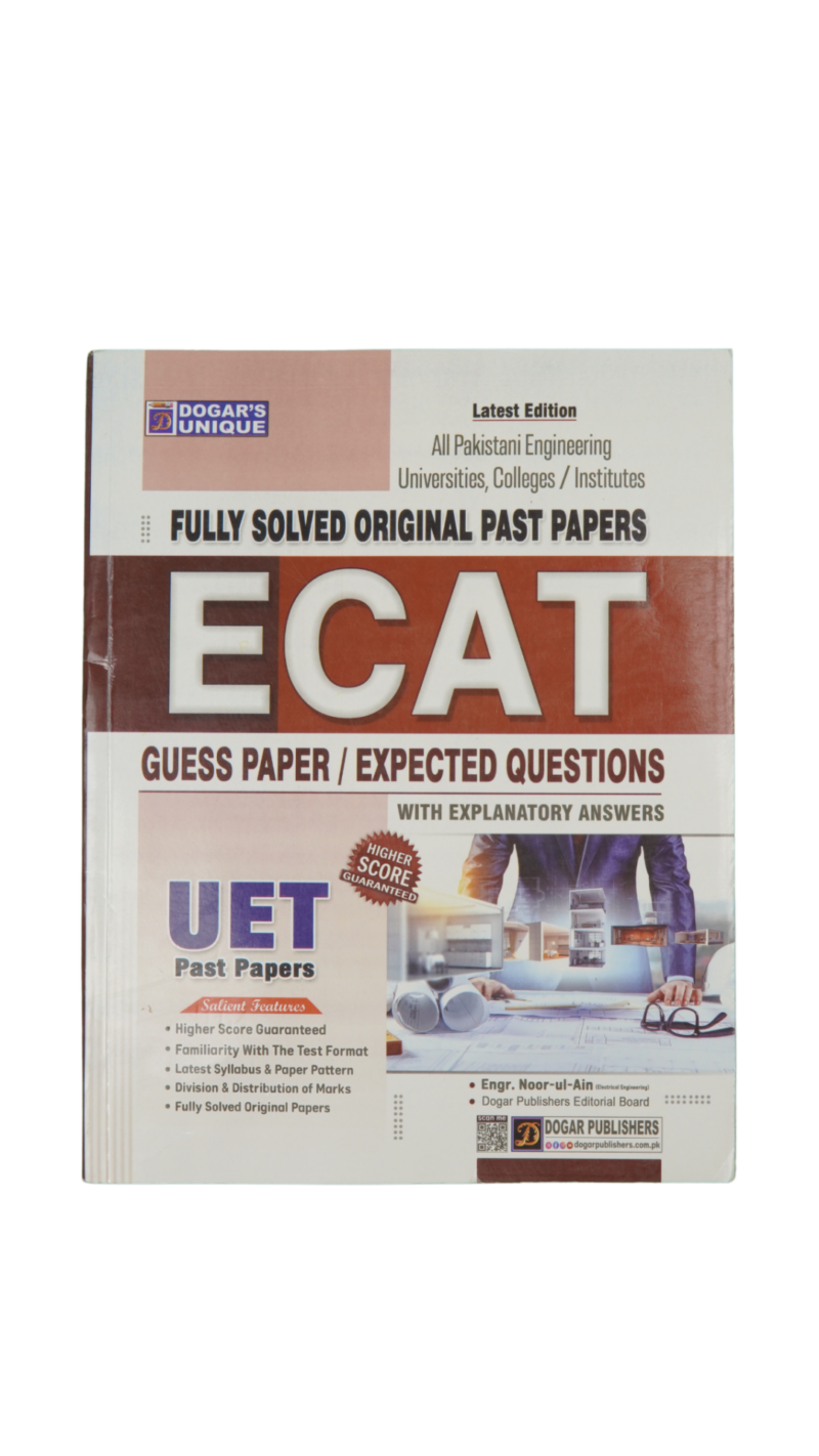 Ecat (Fully Solved Original Past Papers) By Engr.Noor-Ul-Ain