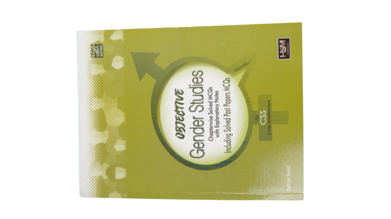 Objective Gender Studies (Mcqs With Chapterwise Explanatory Notes) By Sehar Syed