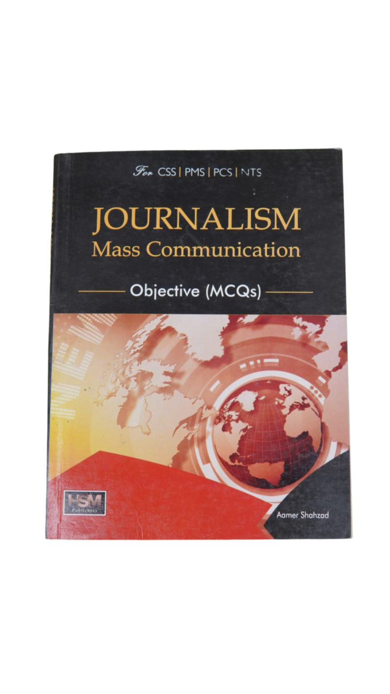 Journalism Mass Communication Objective (Mcqs) By Aamer Shahzad