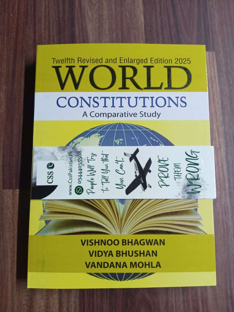 World Constitutions: A Comparative Study by Vishnoo Bhagwan