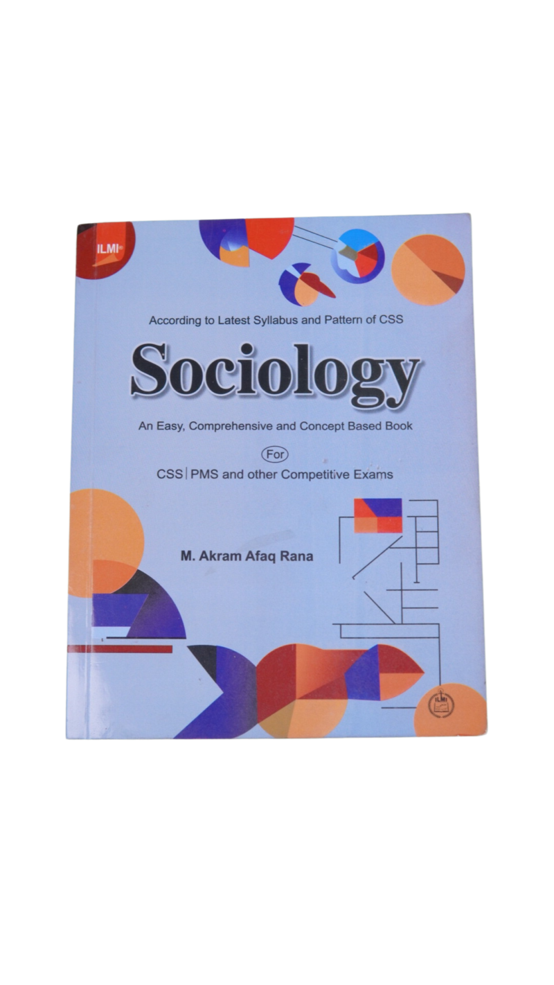 Sociology (Latest Syllabus) By M.Akram Afaq Rana