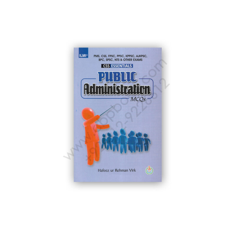 Public Administration (Mcqs) By Hafeez Ur Rehman Virk
