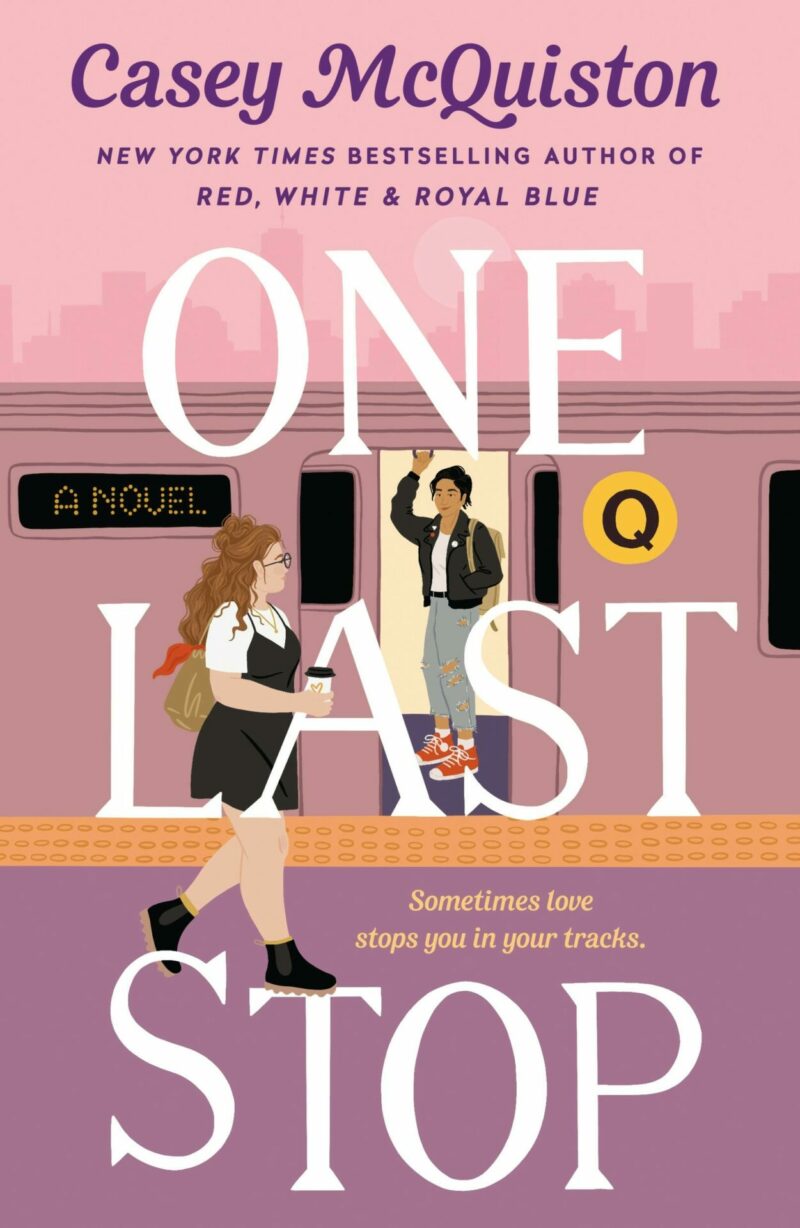 One Last Stop By Casey Mcquiston