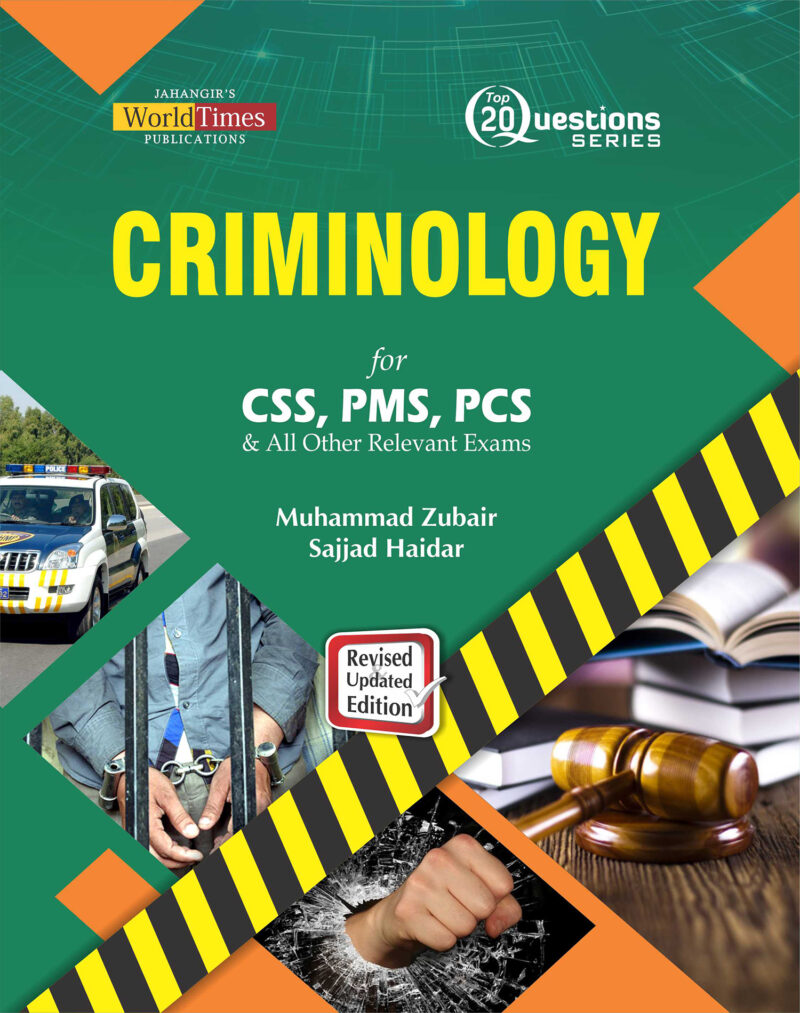 Criminology Top 20 Questions By Sajjad, M. Zubair