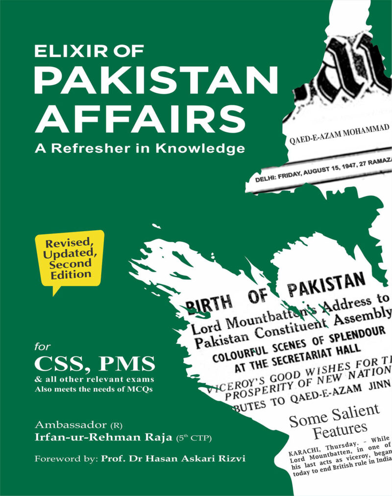 Elixir of Pakistan Affairs By Irfan Raja