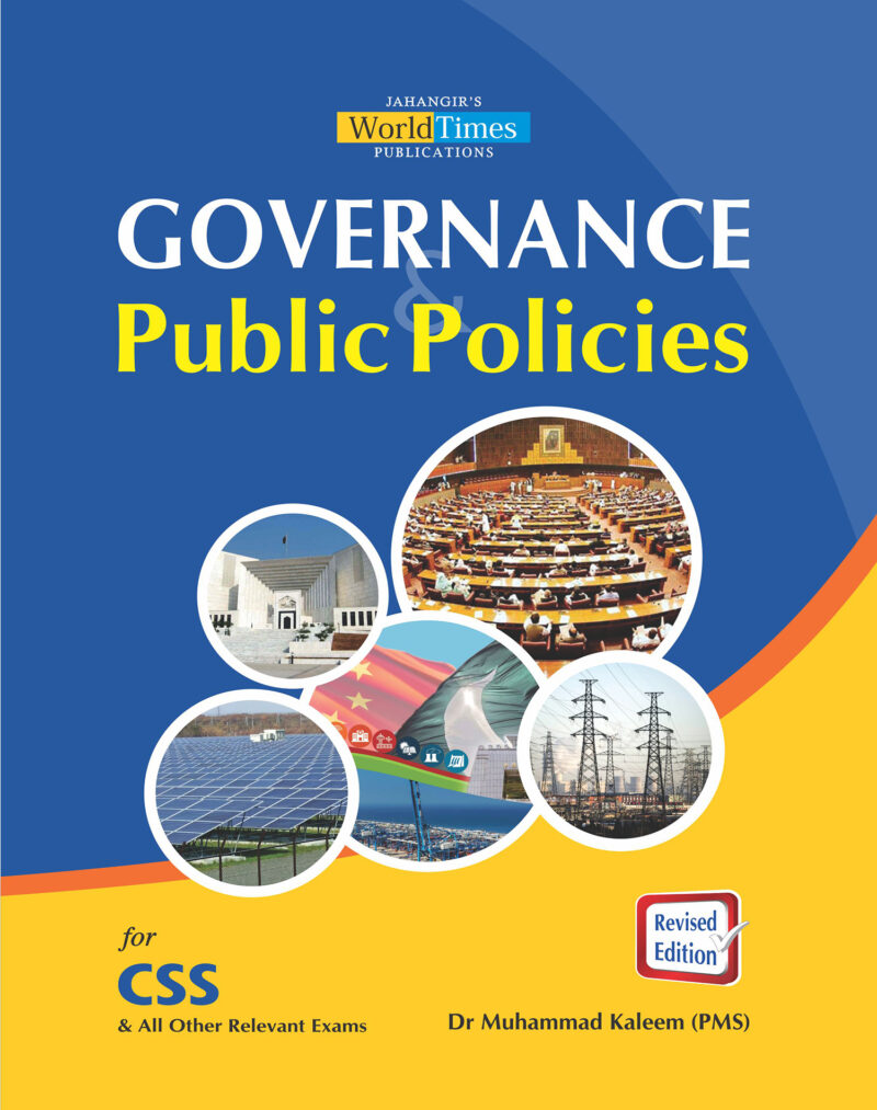 Governance & Public Policies By M. Kaleem