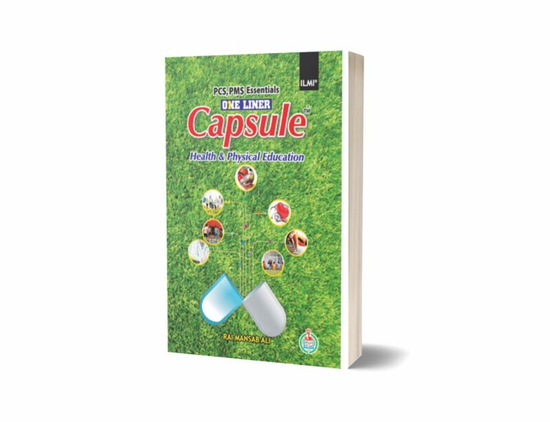 Capsule Health And Physical Education By Rai Mansab Ali