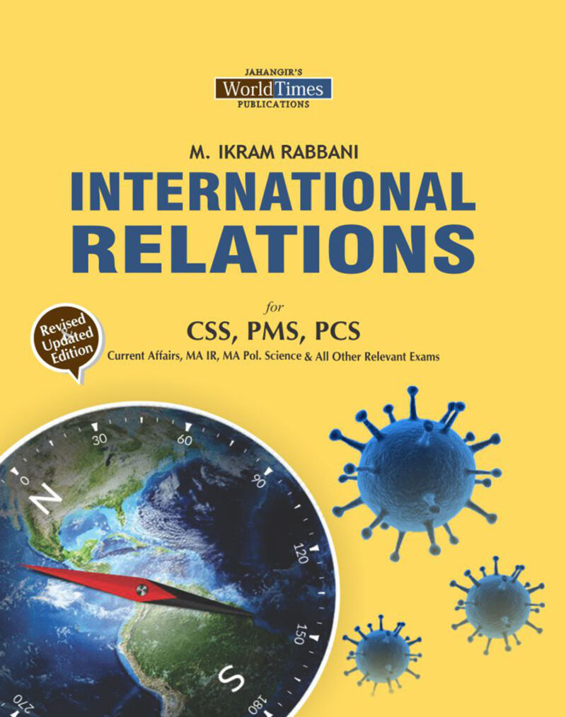 International Relations By Ikram Rabbani, WTP