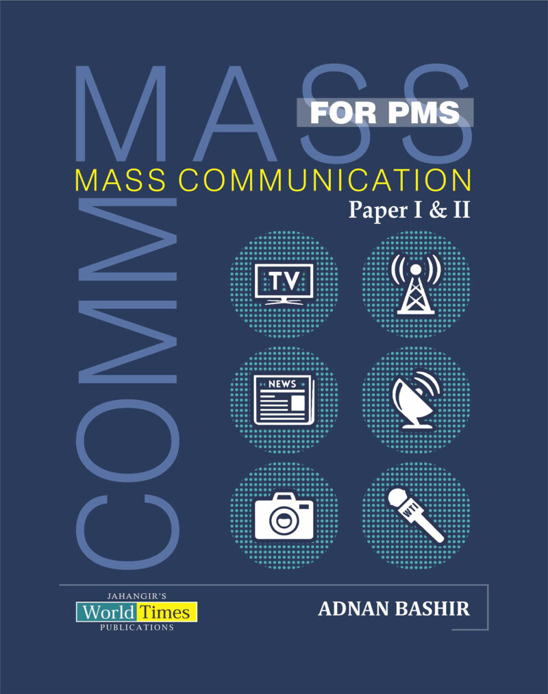 Mass Communication for PMS By Adnan Bashir