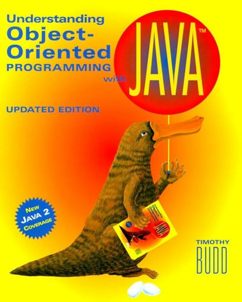 Object-Oriented Programming (Java Updated Edition) By Timothy Budd