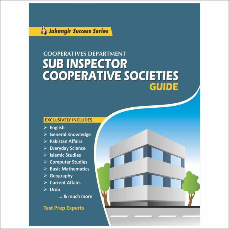 Sub Inspector Cooperative Societies Guide By Test Prep Experts