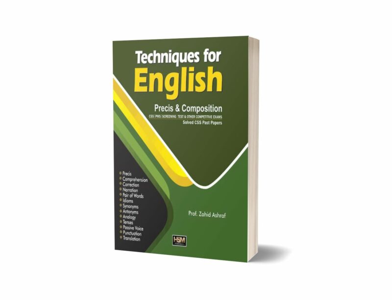 Techniques For English Precis And Composition By Prof. Zahid Ashraf