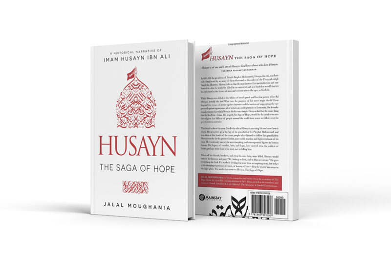 Husayn: The Saga of Hope by Jalal Moughania