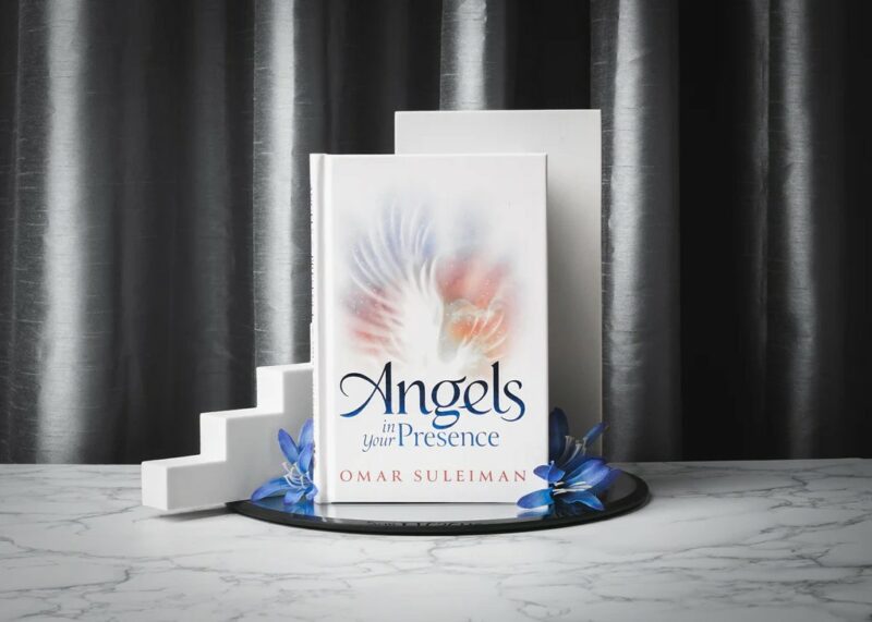 Angels in Your Presence by Omar Suleiman