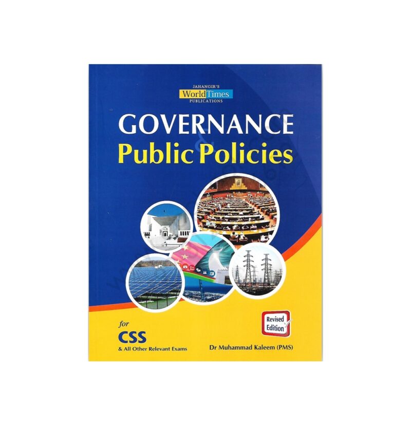 Goverance And Public Policies By Dr M.Kaleem(Pms)