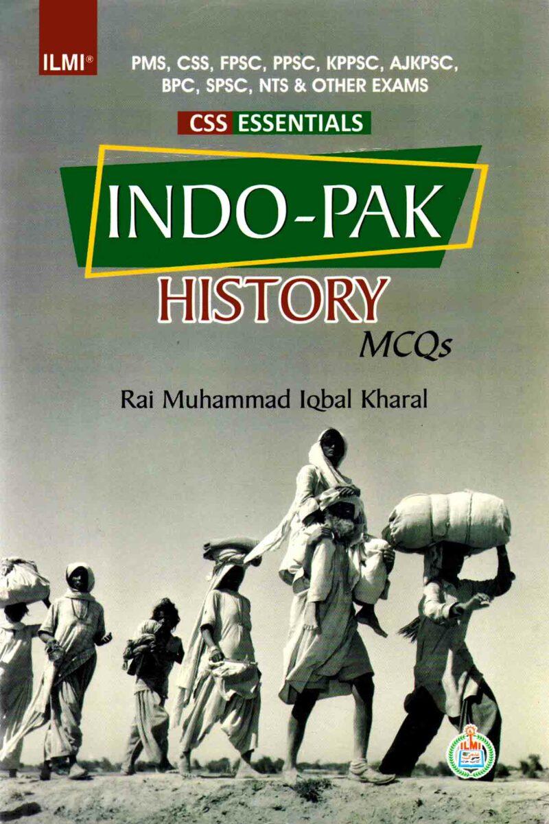 Indo-Pak History (Mcqs) By Rai M.Iqbal Kharal