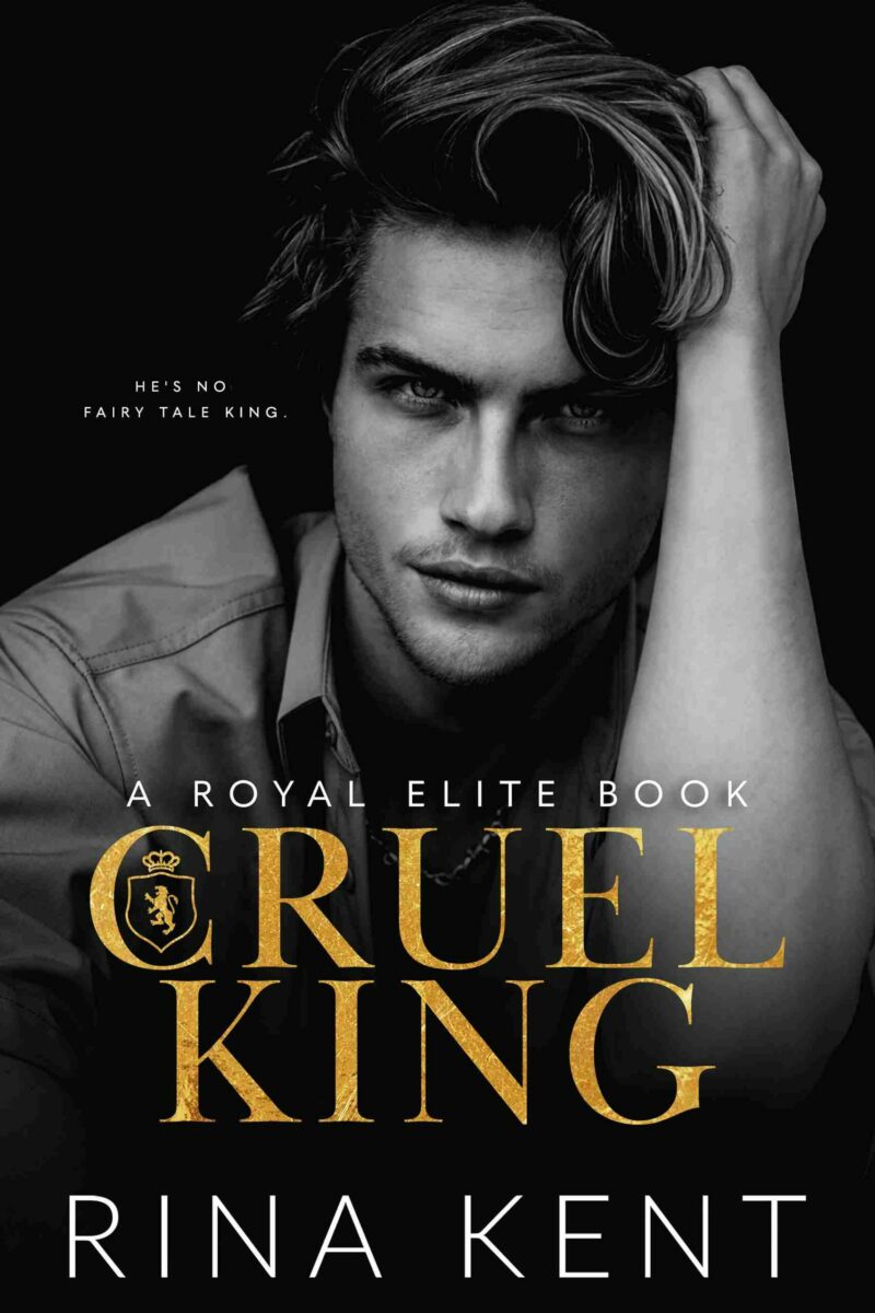 Cruel King BY Rina Kent
