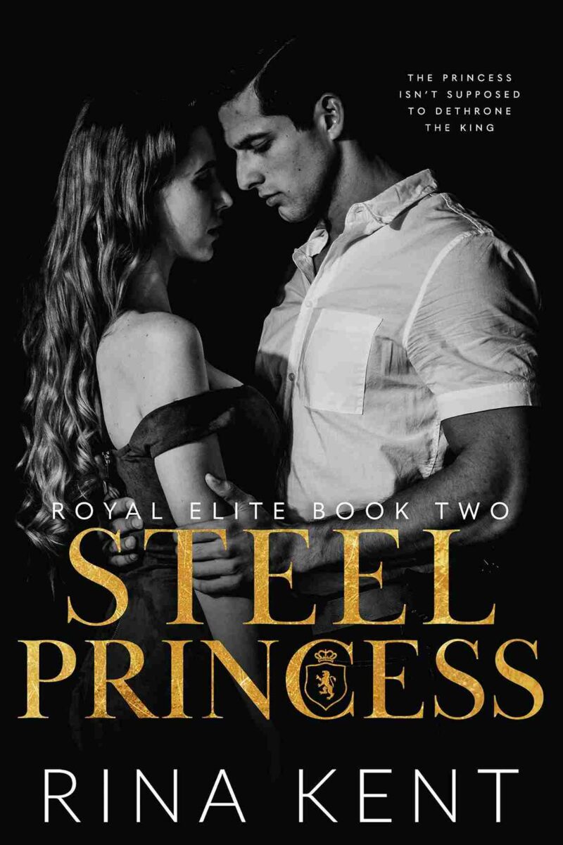 Steel Princess BY Rina Kent