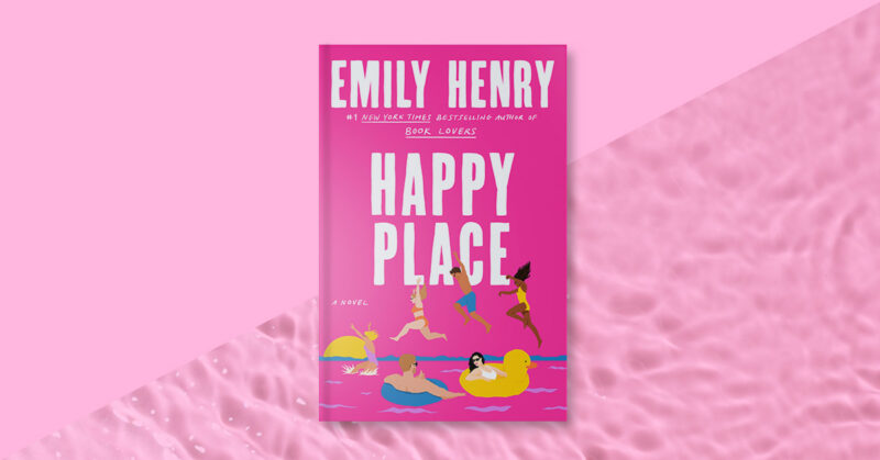 Happy Place by Emily Henry