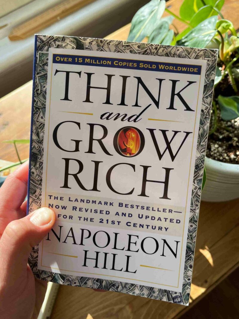 Think and Grow Rich by Napoleon Hill