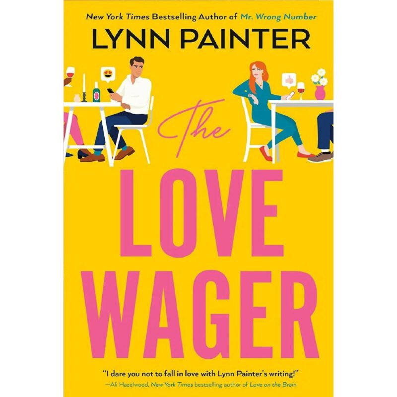 The Love Wager BY Lynn Painter