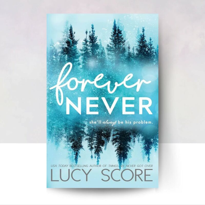 Forever Never by Lucy Score