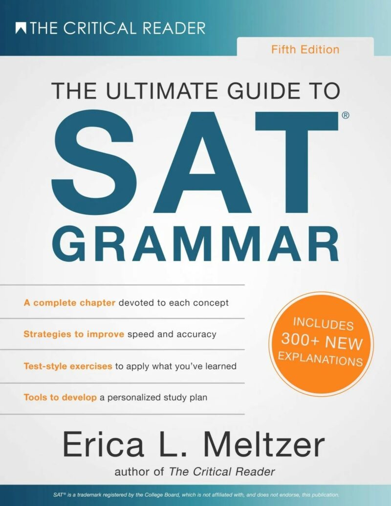 The Ultimate Guide to SAT Grammar Workbook 4th Edition By Erica L. Meltzer